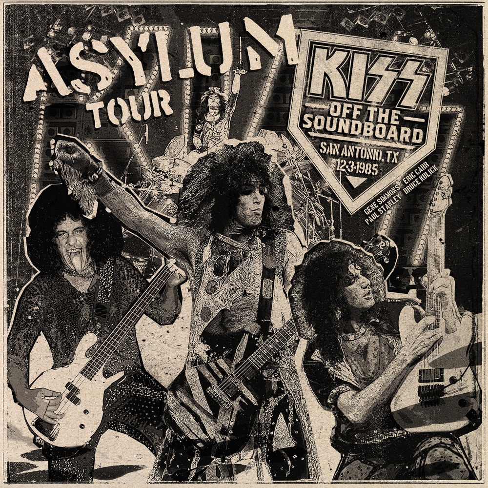 KISS Off the Soundboard: Live in San Antonio (December 3, 1985)