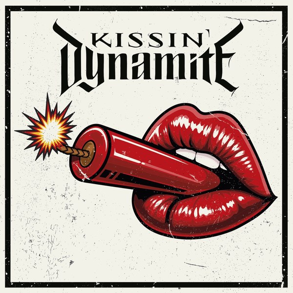 Kissin' Dynamite