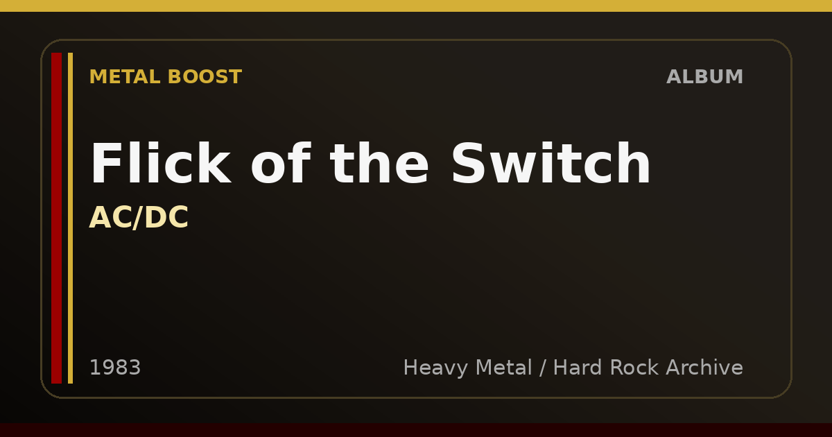 Flick of the Switch – AC/DC | METAL BOOST album visual