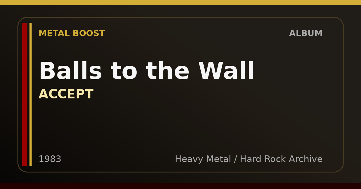 Balls to the Wall – ACCEPT | METAL BOOST album visual