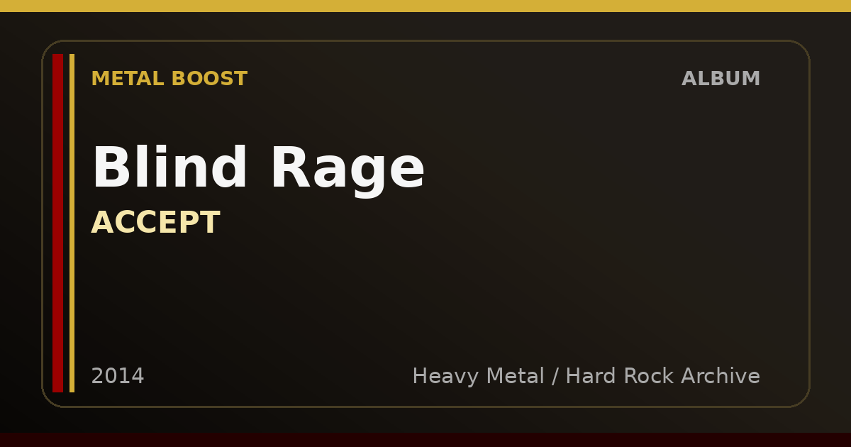 Blind Rage – ACCEPT | METAL BOOST album visual