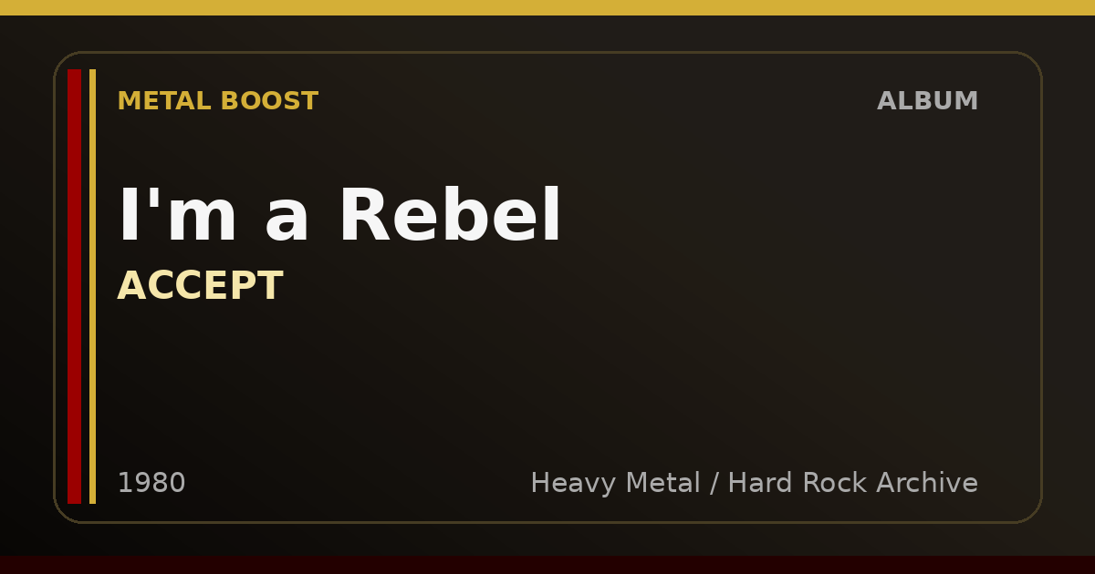 I'm a Rebel – ACCEPT | METAL BOOST album visual