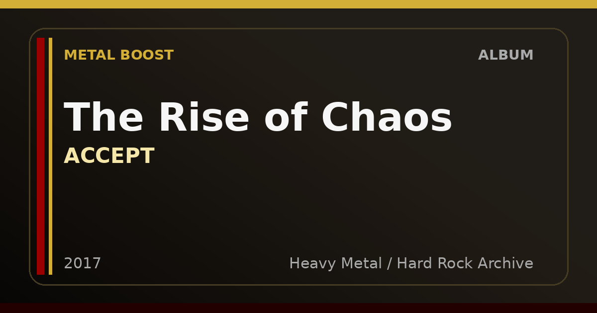 The Rise of Chaos – ACCEPT | METAL BOOST album visual
