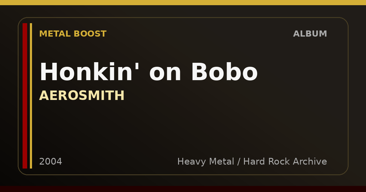 Honkin' on Bobo – AEROSMITH | METAL BOOST album visual