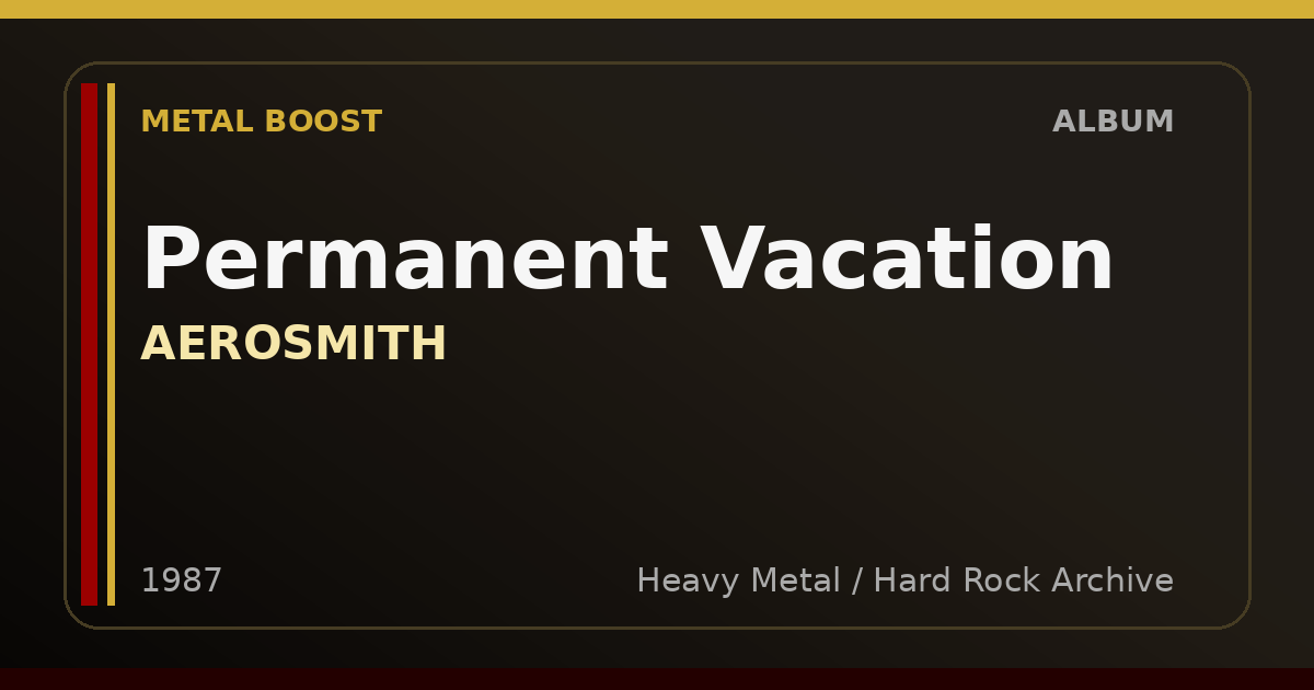 Permanent Vacation – AEROSMITH | METAL BOOST album visual