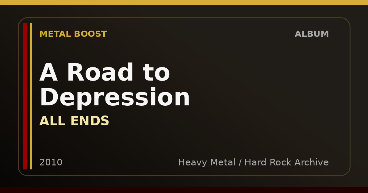 A Road to Depression – ALL ENDS | METAL BOOST album visual
