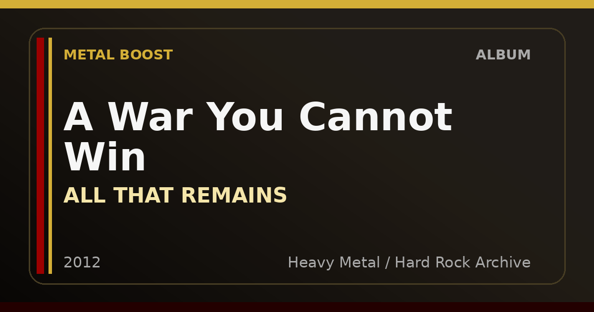 A War You Cannot Win – ALL THAT REMAINS | METAL BOOST album visual