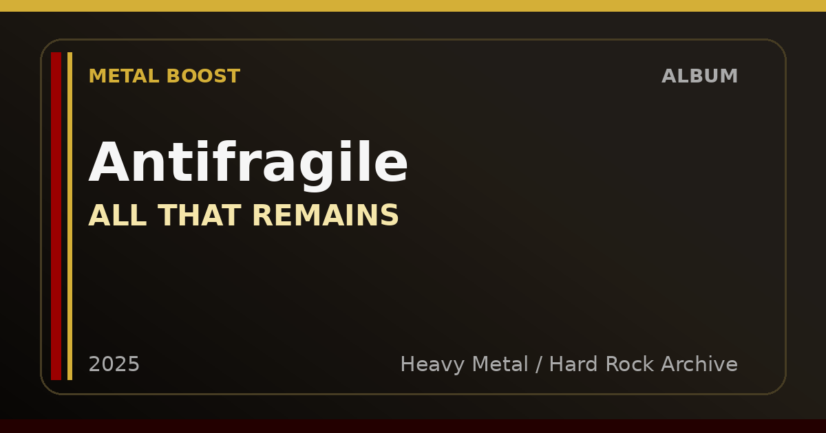 Antifragile – ALL THAT REMAINS | METAL BOOST album visual