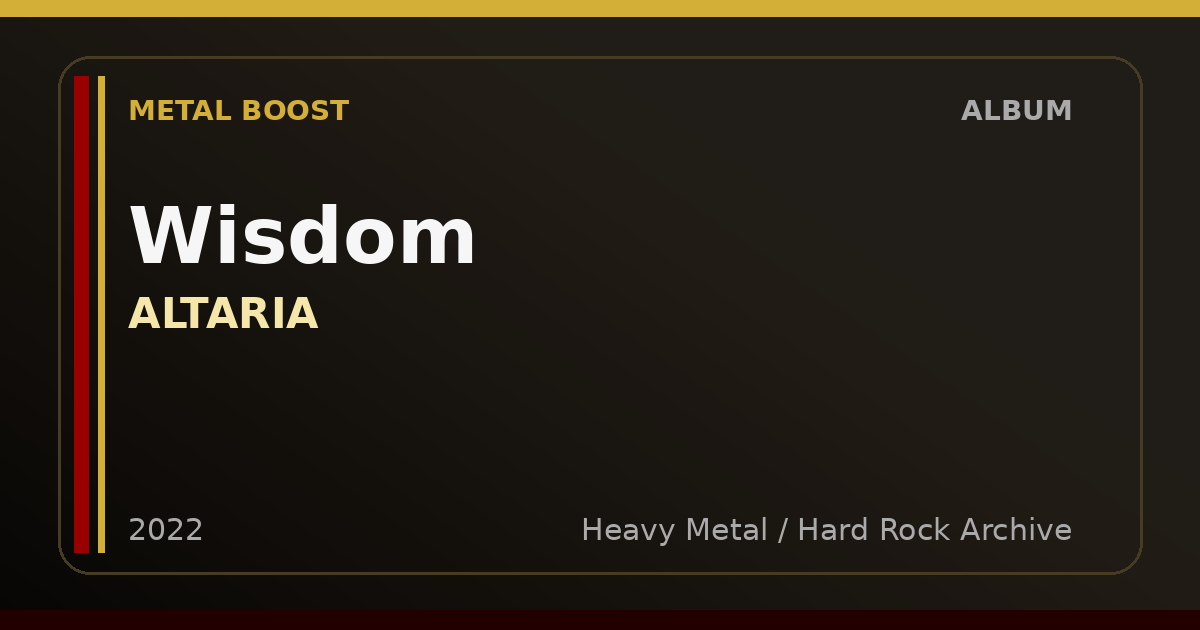 Wisdom – ALTARIA | METAL BOOST album visual