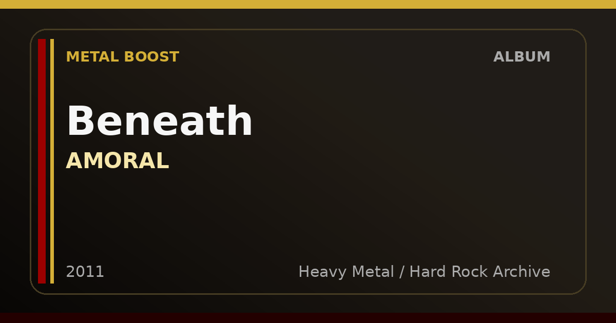 Beneath – AMORAL | METAL BOOST album visual