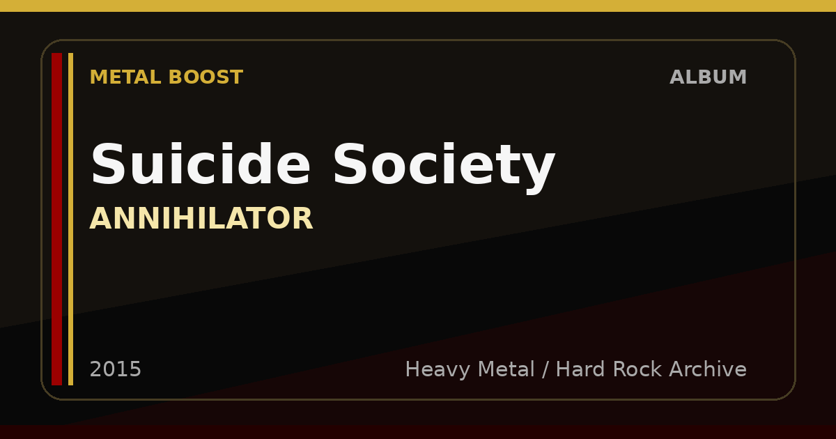 Suicide Society – ANNIHILATOR | METAL BOOST album visual