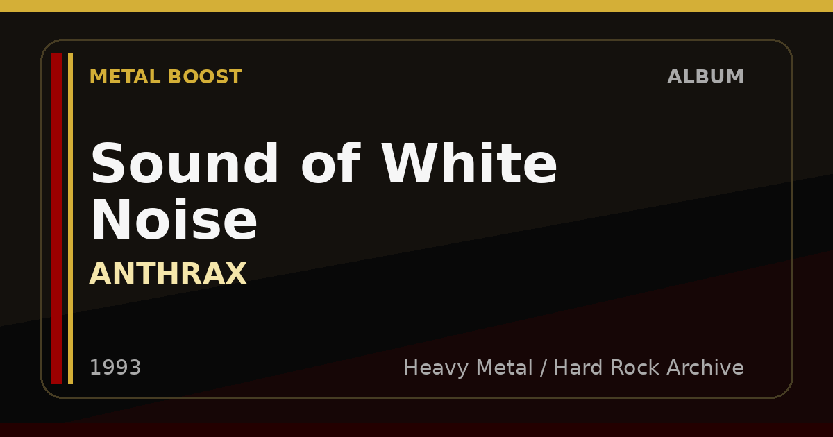 Sound of White Noise – ANTHRAX | METAL BOOST album visual
