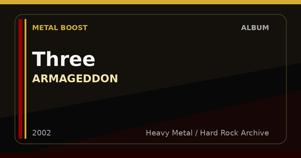 Three – ARMAGEDDON | METAL BOOST album visual