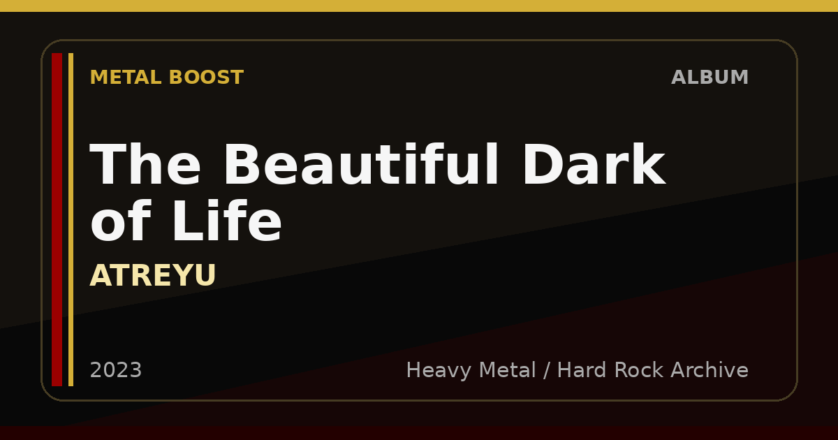 The Beautiful Dark of Life – ATREYU | METAL BOOST album visual
