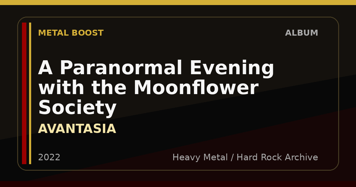 A Paranormal Evening with the Moonflower Society – AVANTASIA | METAL BOOST album visual