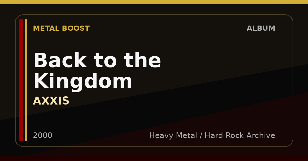 Back to the Kingdom – AXXIS | METAL BOOST album visual