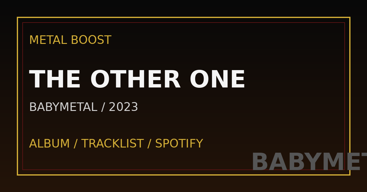 THE OTHER ONE – BABYMETAL | METAL BOOST album visual