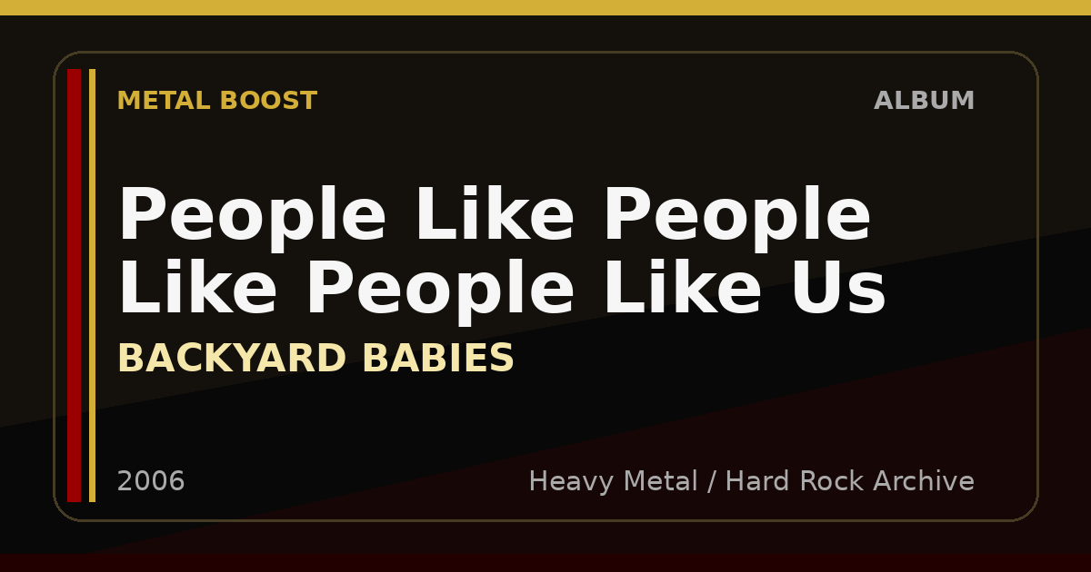 People Like People Like People Like Us – BACKYARD BABIES | METAL BOOST album visual