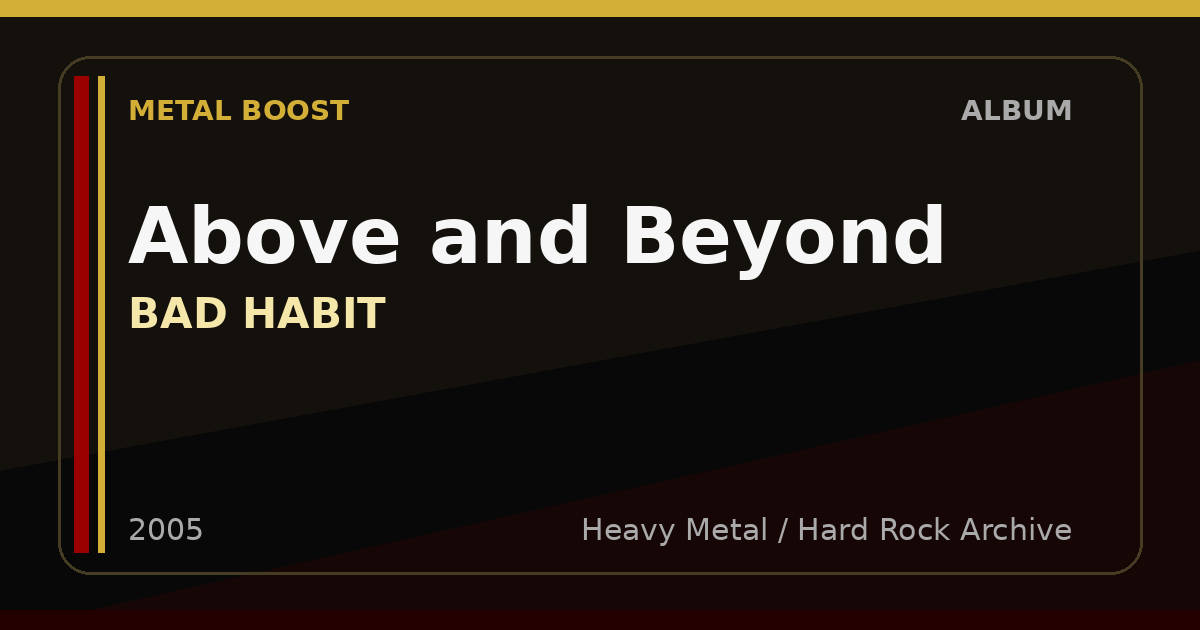 Above and Beyond – BAD HABIT | METAL BOOST album visual