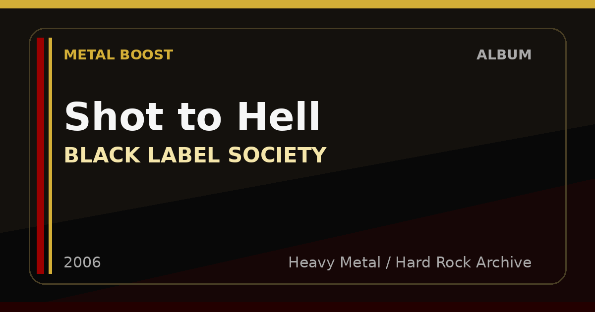 Shot to Hell – BLACK LABEL SOCIETY | METAL BOOST album visual
