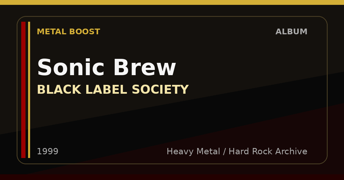 Sonic Brew – BLACK LABEL SOCIETY | METAL BOOST album visual