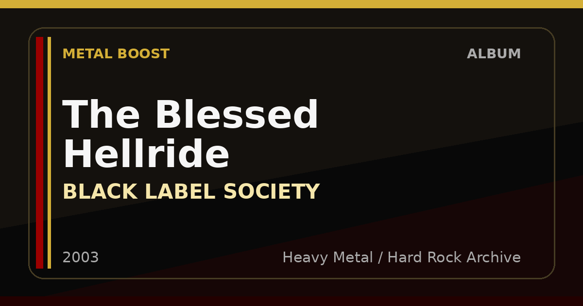 The Blessed Hellride – BLACK LABEL SOCIETY | METAL BOOST album visual