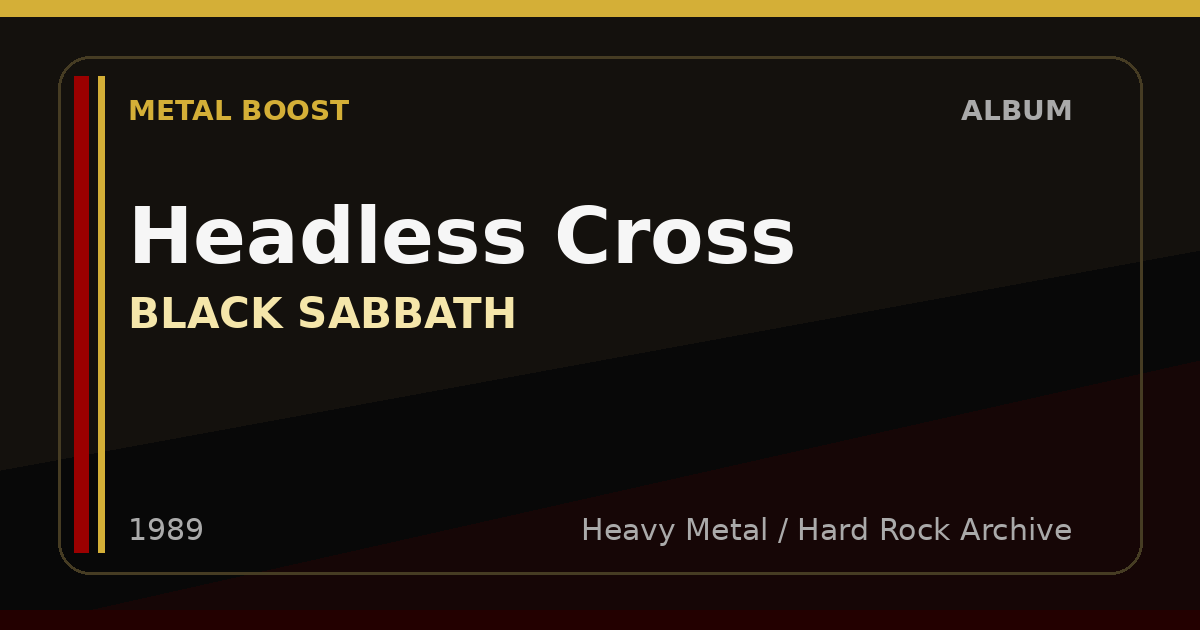 Headless Cross – BLACK SABBATH | METAL BOOST album visual