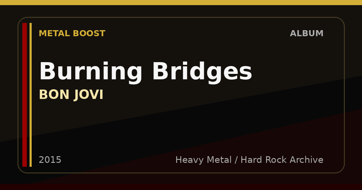 Burning Bridges – BON JOVI | METAL BOOST album visual