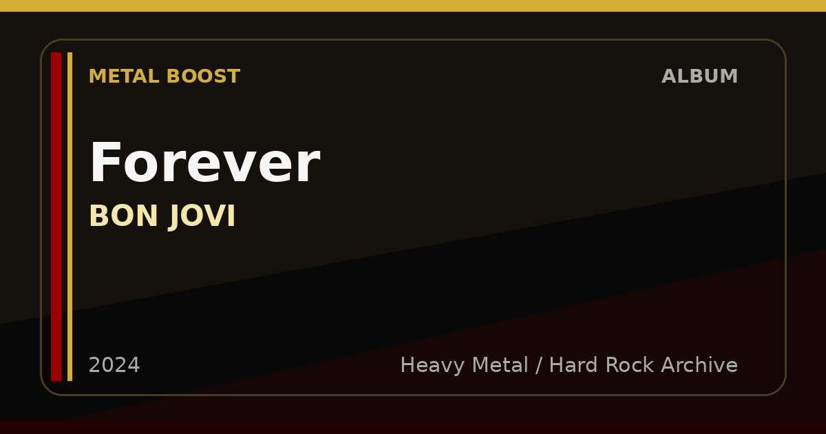 Forever – BON JOVI | METAL BOOST album visual