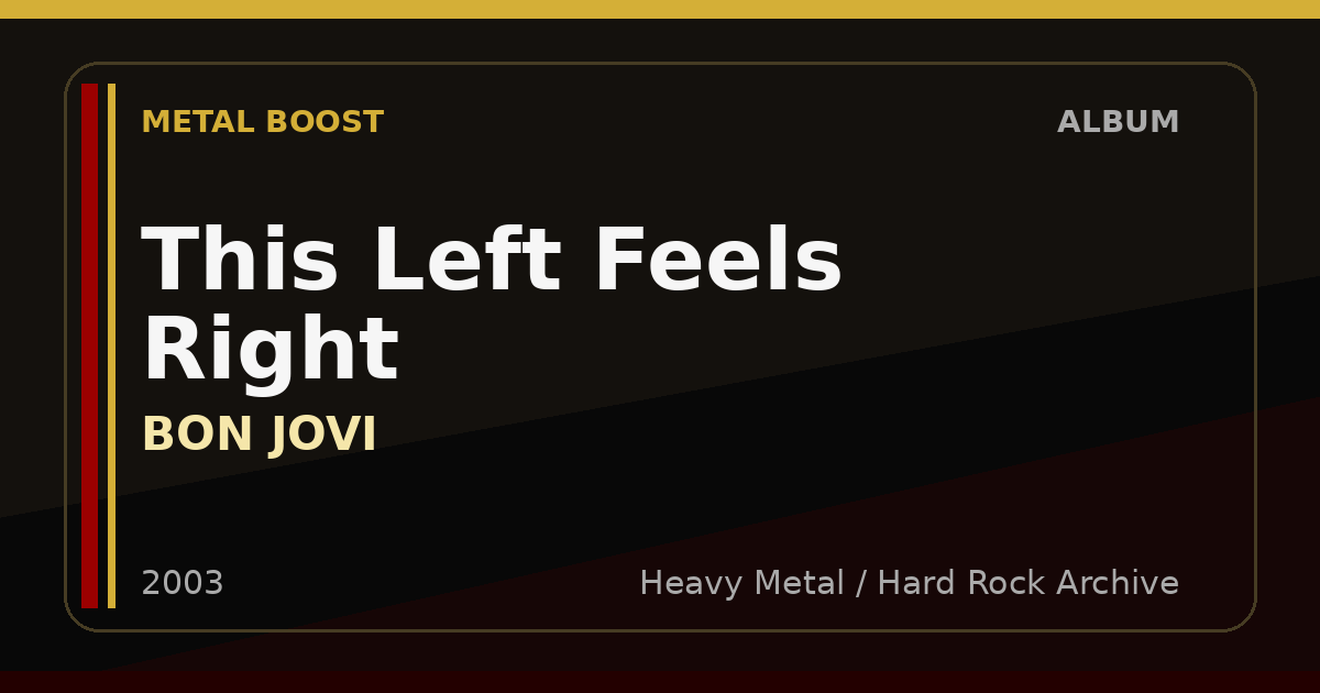 This Left Feels Right – BON JOVI | METAL BOOST album visual