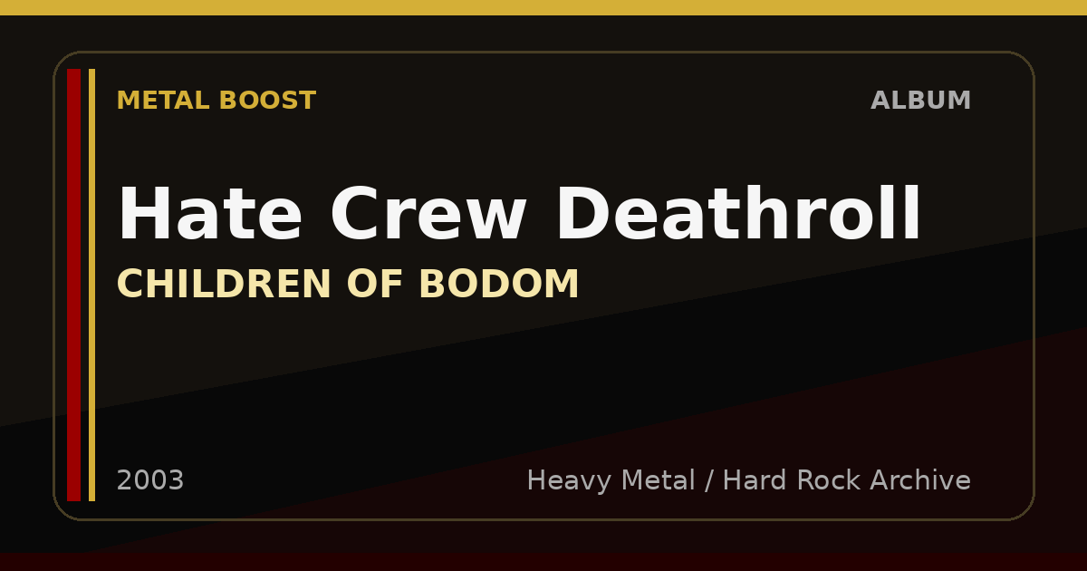 Hate Crew Deathroll – CHILDREN OF BODOM | METAL BOOST album visual