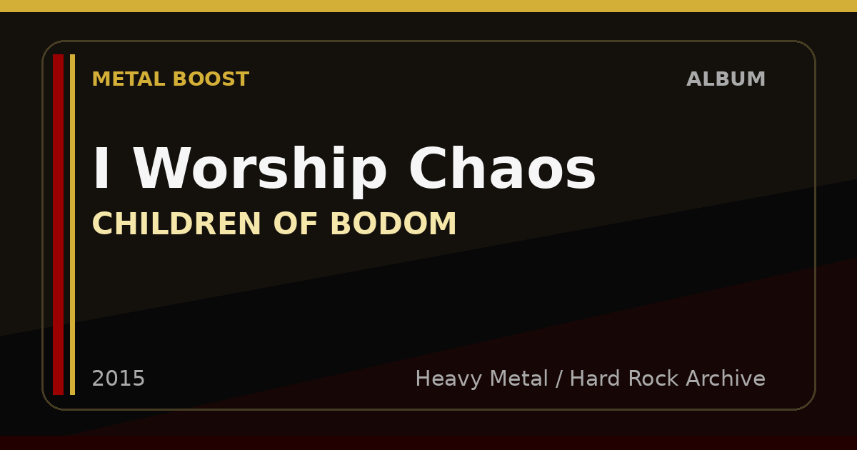 I Worship Chaos – CHILDREN OF BODOM | METAL BOOST album visual