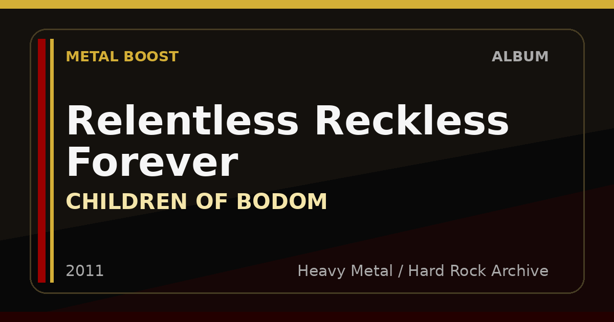 Relentless Reckless Forever – CHILDREN OF BODOM | METAL BOOST album visual