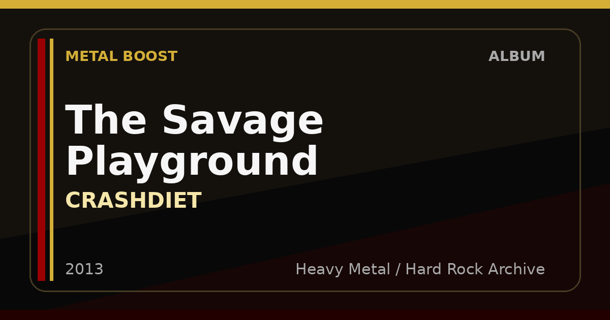 The Savage Playground – CRASHDIET | METAL BOOST album visual