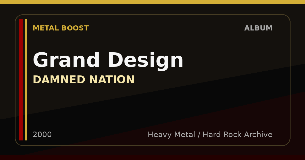Grand Design – DAMNED NATION | METAL BOOST album visual