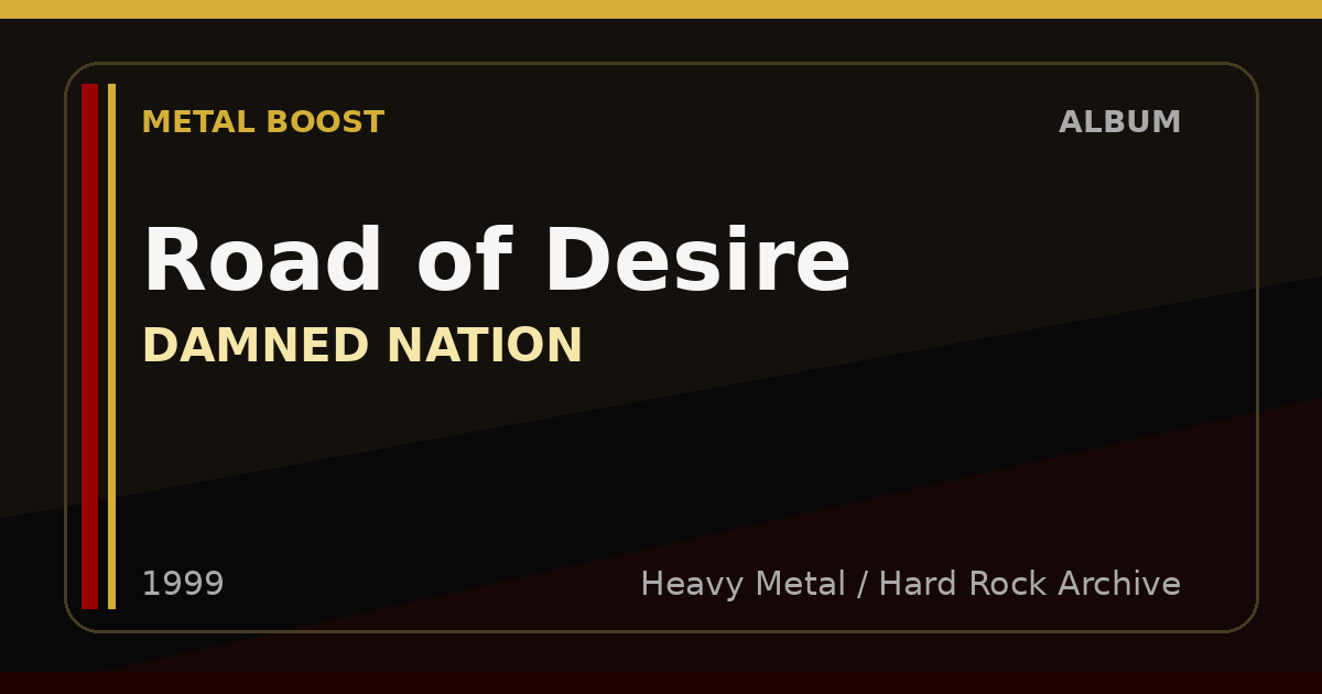 Road of Desire – DAMNED NATION | METAL BOOST album visual