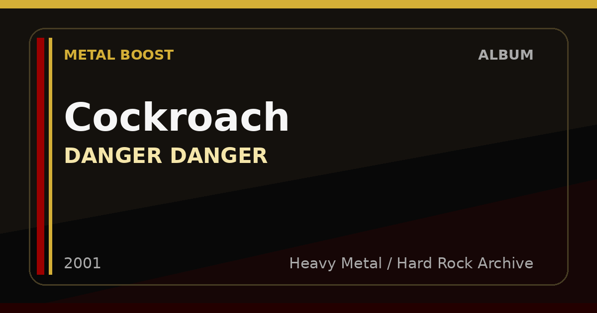 Cockroach – DANGER DANGER | METAL BOOST album visual