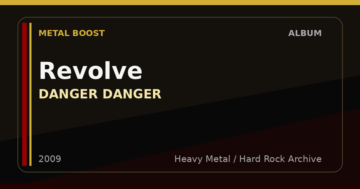 Revolve – DANGER DANGER | METAL BOOST album visual