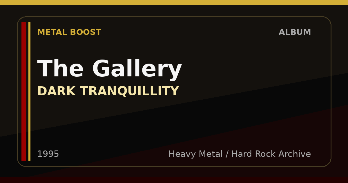 The Gallery – DARK TRANQUILLITY | METAL BOOST album visual