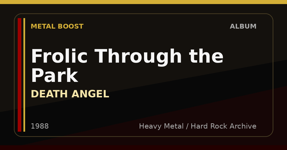 Frolic Through the Park – DEATH ANGEL | METAL BOOST album visual