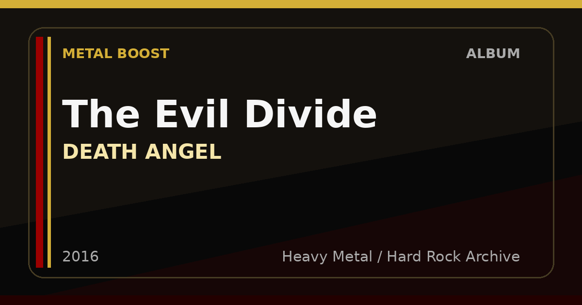 The Evil Divide – DEATH ANGEL | METAL BOOST album visual
