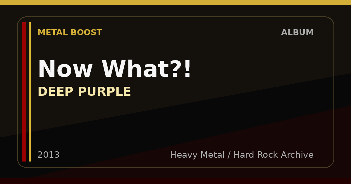 Now What?! – DEEP PURPLE | METAL BOOST album visual