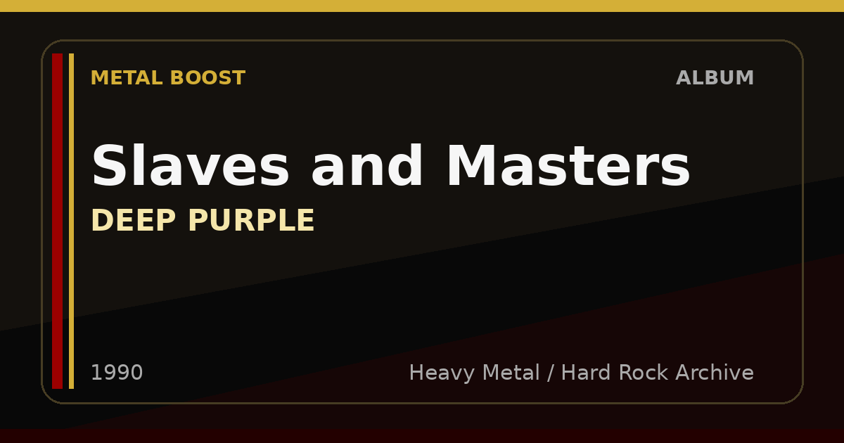 Slaves and Masters – DEEP PURPLE | METAL BOOST album visual