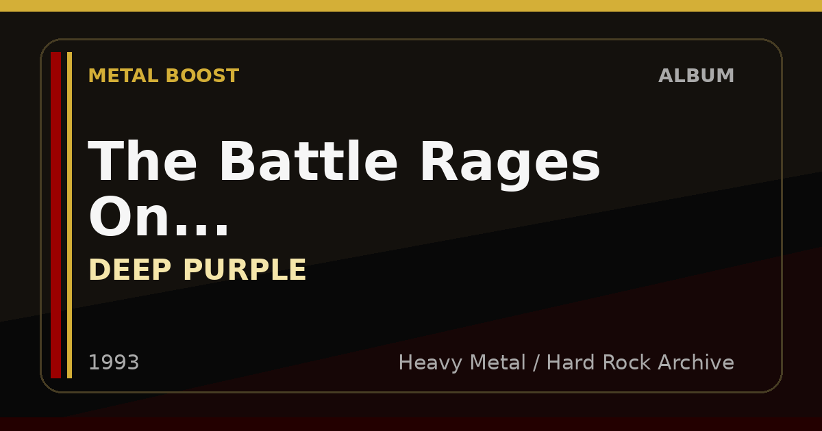 The Battle Rages On... – DEEP PURPLE | METAL BOOST album visual