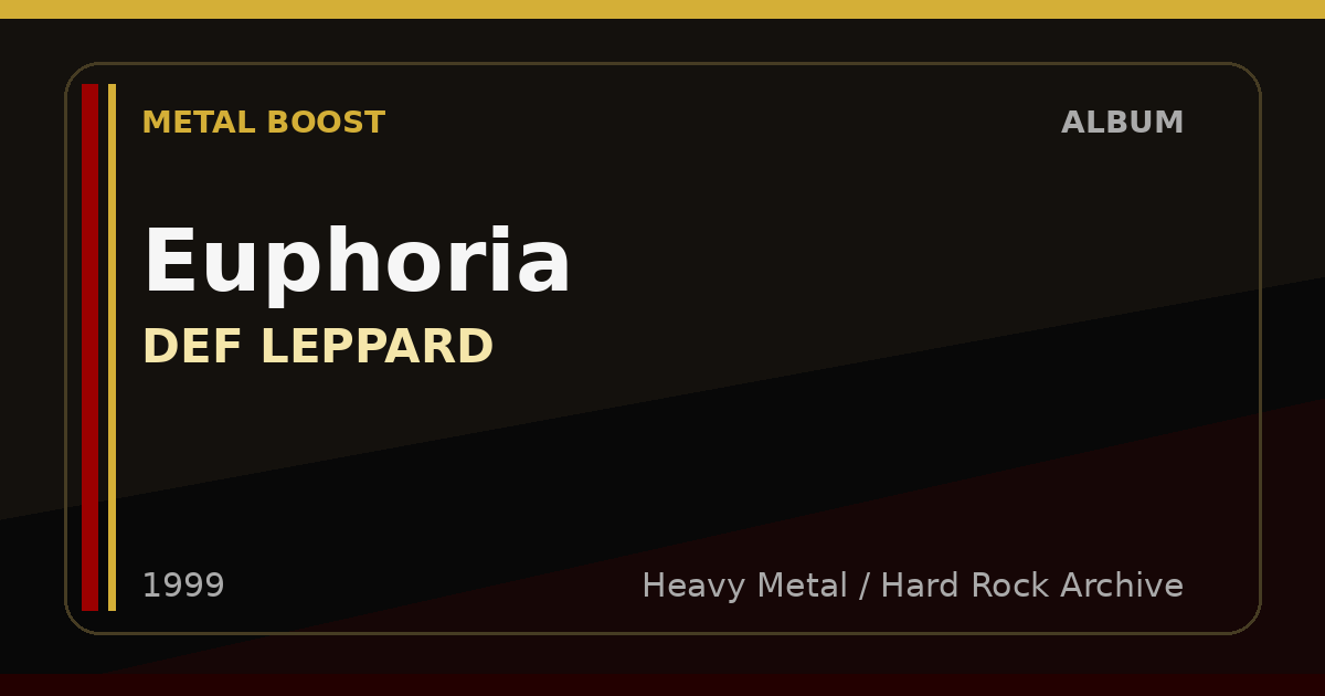 Euphoria – DEF LEPPARD | METAL BOOST album visual