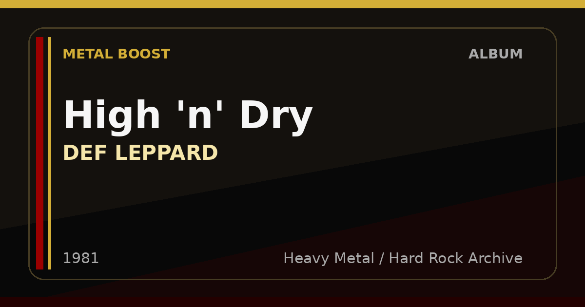 High 'n' Dry – DEF LEPPARD | METAL BOOST album visual
