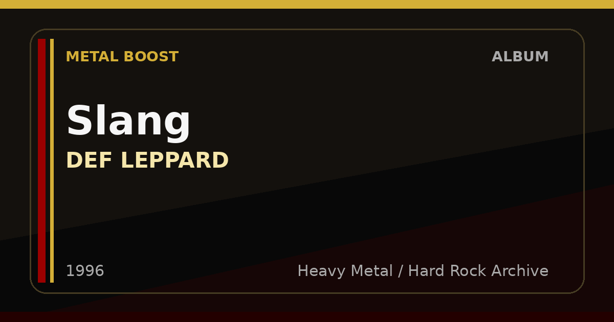 Slang – DEF LEPPARD | METAL BOOST album visual