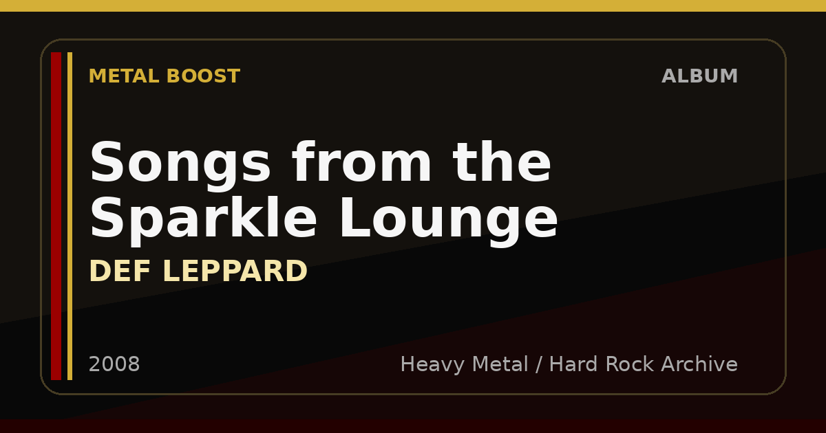 Songs from the Sparkle Lounge – DEF LEPPARD | METAL BOOST album visual