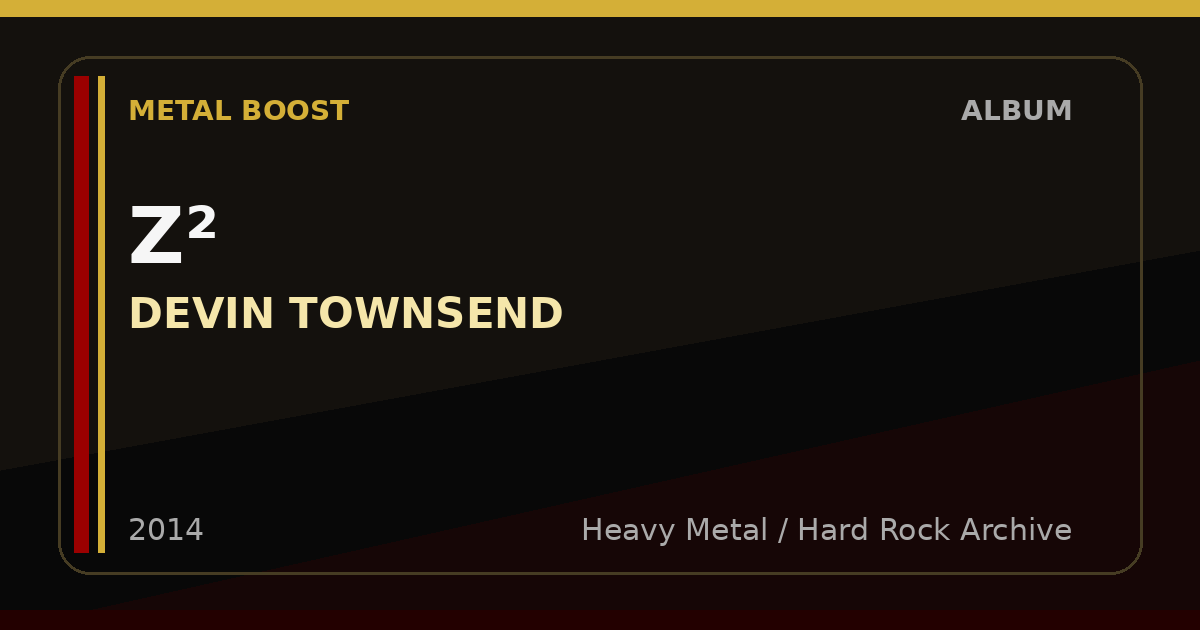 Z² – DEVIN TOWNSEND | METAL BOOST album visual
