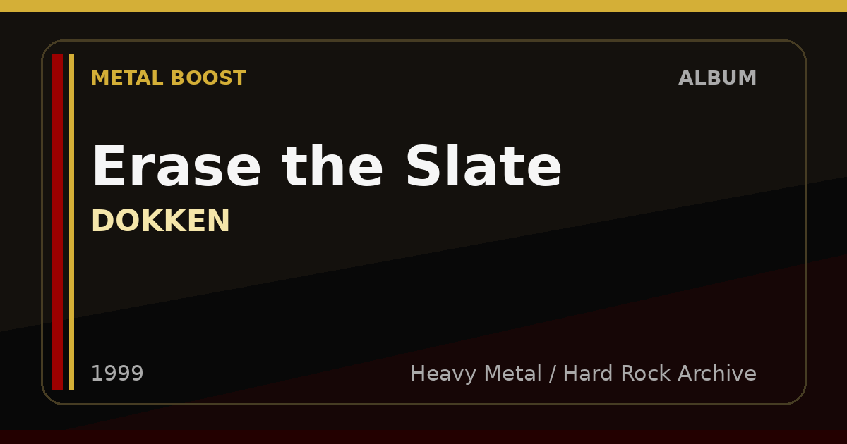 Erase the Slate – DOKKEN | METAL BOOST album visual